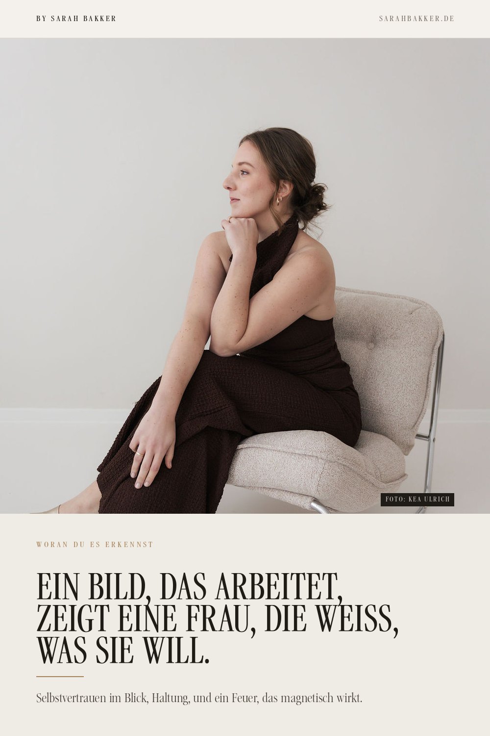 Ein Bild, das arbeitet, zeigt eine Frau, die weiss, was sie will. Aussage von Sarah Bakker auf einer Pin-Grafik