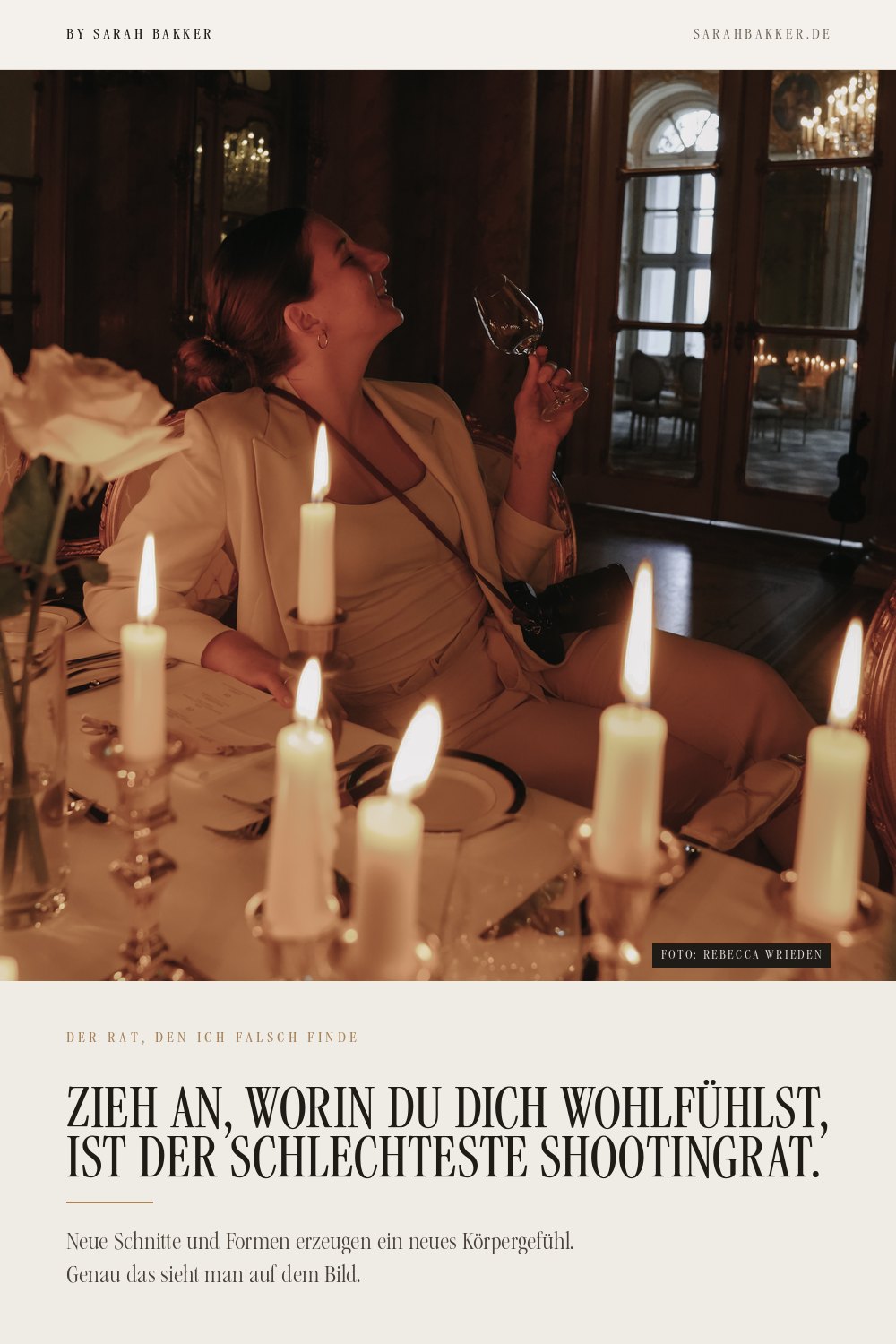 Zieh an, worin du dich wohlfuehlst, ist der schlechteste Shootingrat. Aussage von Sarah Bakker auf einer Pin-Grafik