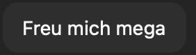 Chatnachricht: Freu mich mega