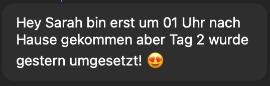 Chatnachricht: Tag 2 wurde gestern umgesetzt