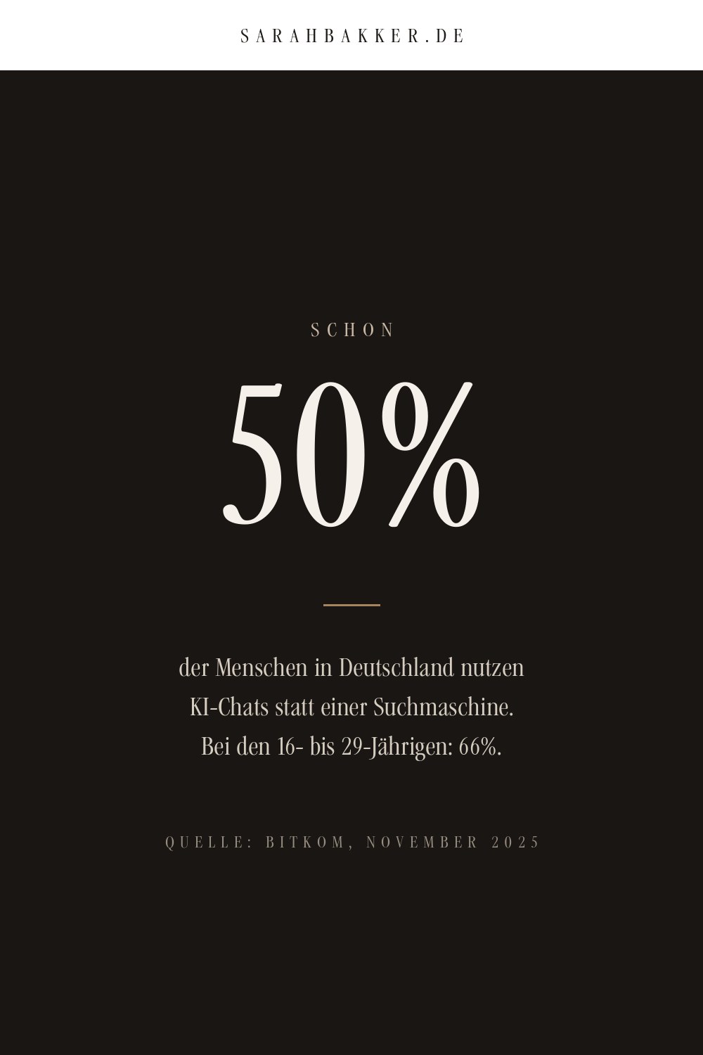 Schon 50% der Menschen in Deutschland nutzen KI-Chats statt einer Suchmaschine. Statistik-Pin von Sarah Bakker