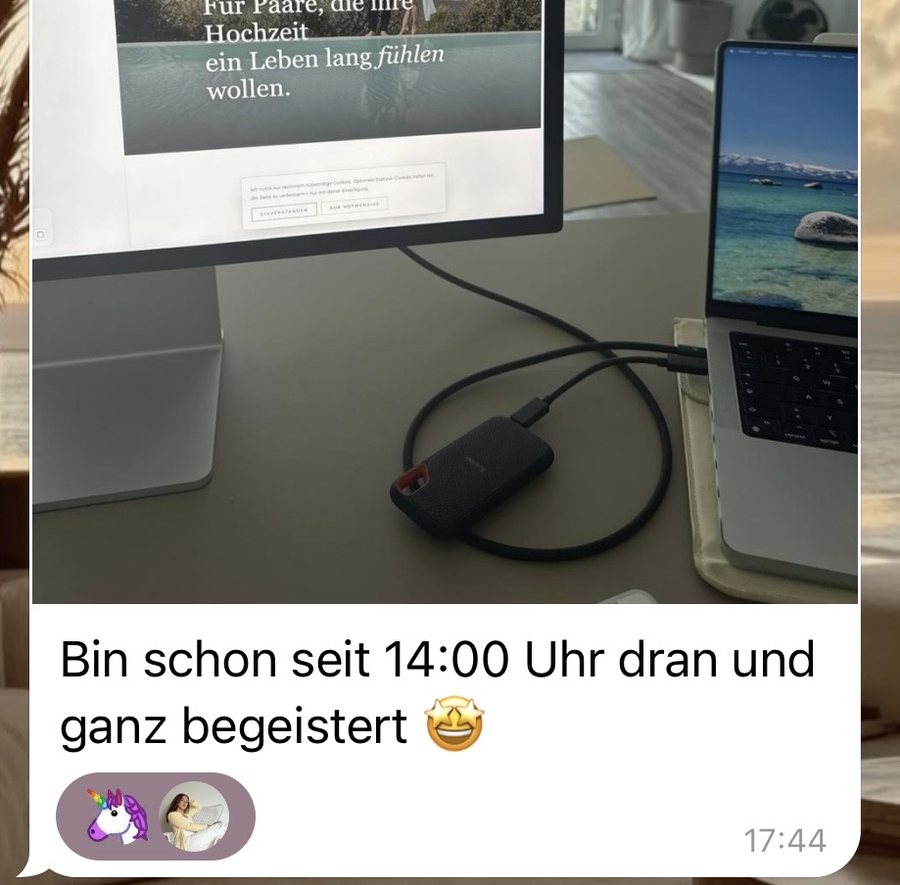 Kundinnennachricht: seit dem Nachmittag dran und ganz begeistert